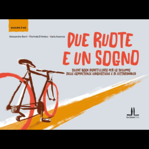 Due ruote e un sogno