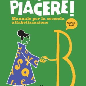 Molto piacere! Manuale per la seconda alfabetizzazione